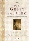 Das Gebet des Jabez - Bruce Wilkinson - 9783894377656