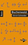 Buchenwald - Ein Konzentrationslager - Ulrich Schneider - 9783894388454