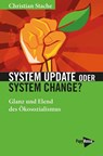 System Update oder System Change? - Christian Stache - 9783894388522