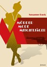 Mörder, Mode, Mitgiftjäger - Susanne Buck - 9783894455682