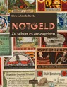 NOTGELD - Dirk Schindelbeck - 9783894455842