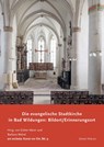 Die evangelische Stadtkirche in Bad Wildungen: Bildort / Erinnerungsort - Esther Meier ; Barbara Welzel - 9783894456078