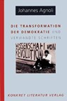 Die Transformation der Demokratie - Johannes Agnoli - 9783894582326