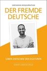 Der fremde Deutsche - Umeswaran Arunagirinathan - 9783894582982