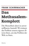 Das Methusalem-Komplott - Frank Schirrmacher - 9783894808471