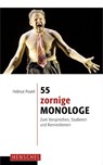 55 zornige Monologe - Helmut Postel - 9783894876333