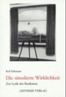 Die simulierte Wirklichkeit - SELBMANN,  Rolf - 9783895282386