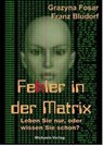 Fehler in der Matrix - Franz Bludorf ; Grazyna Fosar - 9783895392368