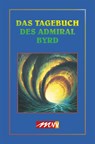 Das Tagebuch des Admiral Byrd - Richard Evelyn Byrd - 9783895392795