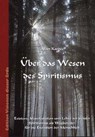 Über das Wesen des Spiritismus - Allan Kardec - 9783895395215