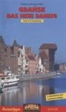 Gdansk. Das neue Danzig - KLING,  Wolfgang - 9783895411601