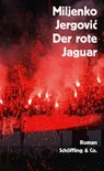 Der rote Jaguar - Miljenko Jergovic - 9783895613890