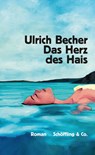 Das Herz des Hais - Ulrich Becher - 9783895614569
