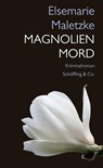 Magnolienmord - Elsemarie Maletzke - 9783895616112