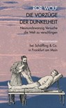 Die Vorzüge der Dunkelheit - Ror Wolf - 9783895618666