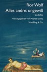 Alles andre: ungewiß - Ror Wolf - 9783895619120