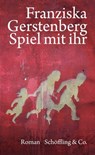Spiel mit ihr - Franziska Gerstenberg - 9783895619670