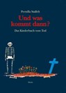 Und was kommt dann? - Pernilla Stalfelt - 9783895651106