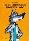 Ich bin der Schönste im ganzen Land! - Mario Ramos - 9783895651809