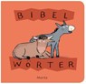 Bibelwörter - Susanne Göhlich - 9783895652011