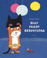 Billy feiert Geburtstag - Catharina Valckx - 9783895652851