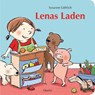 Lenas Laden - Susanne Göhlich - 9783895653162