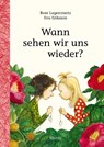 Wann sehen wir uns wieder? - Rose Lagercrantz - 9783895653490