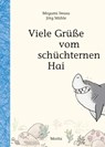 Viele Grüße vom schüchternen Hai - Megumi Iwasa - 9783895654183