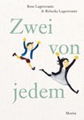 Zwei von jedem - Rose Lagercrantz ; Rebecka Lagercrantz - 9783895654190