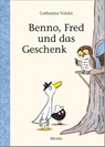 Benno, Fred und das Geschenk - Catharina Valckx - 9783895654411
