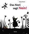 Das Nori sagt Nein! - Antje Damm - 9783895654626