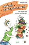 Vegane Brotaufstriche - Heike Kügler-Anger - 9783895663147