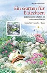 Ein Garten für Eidechsen - Wolf Richard Günzel - 9783895663345