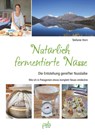 Natürlich fermentierte Nüsse - Stefanie Horn - 9783895663925