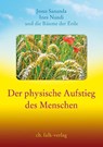 Der physische Aufstieg des Menschen - Ines Nandi ; Jesus Sananda - 9783895682667