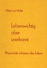 Lebenswichtig aber unerkannt - Albert von Haller - 9783895750243