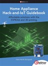 Home Appliance Hack-and-IoT Guidebook - SKOVGAARD,  Hans Henrik - 9783895765360