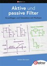 Aktive und passive Filter - Herbert Bernstein - 9783895766206