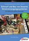 Entwurf und Bau von linearen Stromversorgungssystemen (für kleine und große Leistungen) - Franz Peter Zantis - 9783895766824