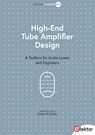High-End Tube Amplifier Design - Zoran M. Dukic - 9783895766848