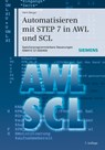 Automatisieren mit STEP 7 in AWL und SCL 7e Speicherprogrammierbare Steuerungen SIMATIC SIMATIC S7-300/400 - H Berger - 9783895783975