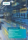Communication Networks in Automation - Ricarda Koch ; Ralph Luftner - 9783895784521