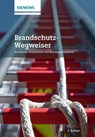 Brandschutz-Wegweiser - Siemens - 9783895784576