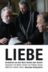 LIEBE (Amour) - Michael Haneke ; Michel Cieutat ; Philippe Rouyer - 9783895812996