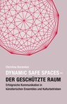 Dynamic Safe Spaces - Christina Barandun - 9783895815997