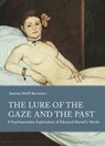 The Lure of the Gaze and the Past - Jeanne Wolff Bernstein - 9783895816239