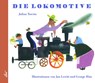 Die Lokomotive - Julian Tuwim - 9783896035257