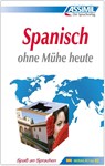 ASSiMiL Spanisch ohne Mühe heute - Lehrbuch - Niveau A1-B2 - Assimil Gmbh - 9783896250476