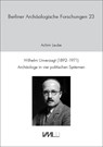 Wilhelm Unverzagt (1892-1971) - Leube Achim - 9783896465740