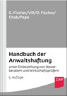 Handbuch der Anwaltshaftung - Gero Fischer ; Gerhard Vill ; Detlev Fischer ; Bertin Chab - 9783896559432